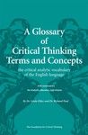 A Glossary of Critical Thinking Terms and Concepts