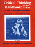 Critical Thinking Handbook: 6-9th Grades