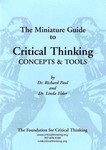 The Miniature Guide to Critical Thinking: Concepts & Tools
