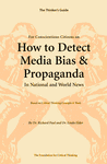 The Thinker’s Guide For Conscientious Citizens on How to Detect Media Bias & Propaganda