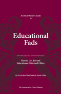 A Critical Thinker's Guide to Educational Fads