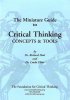 miniature guide to critical thinking concepts & tools