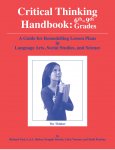 Critical Thinking Handbook: 6-9th Grades