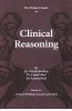  The Thinker's Guide to Clinical Reasoning Based on Critical Thinking Concepts and Tools