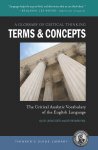 A Glossary of Critical Thinking Terms and Concepts, 2nd edition