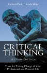 Critical Thinking: Tools for Taking Charge of Your Professional & Personal Life  - Second Edition